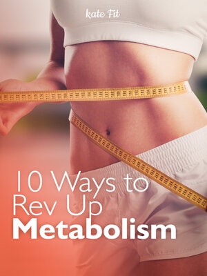 cover image of 10 Ways to Rev Up Metabolism